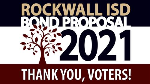 Voters Approve Both Propositions in Rockwall ISD 2021 Bond Referendum